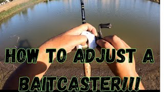 Bass Fishing  How to adjust a baitcast reel [upl. by Yves]