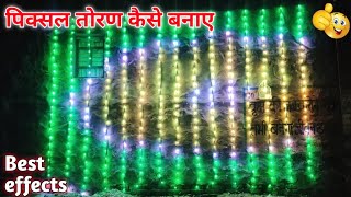 How To Make 25×15 Pixel led Thoranam  तोरण कैसे बनाते हैCreative GS [upl. by Ardnal]