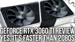 Nvidia GeForce RTX 3060 Ti Review Faster than 2080 Super Easily Beats 1080 Ti [upl. by Hendren168]