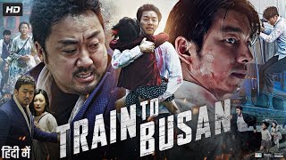 Train to Busan Full Movie Fact  Gong Yoo Jung Yumi Ma Dongseok Kim Suan  Review And Fact [upl. by Bannerman62]