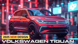 Discover the 2025 Volkswagen Tiguans Stunning Upgrades [upl. by Lasala665]