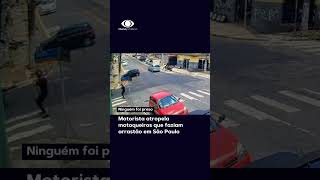 motorista atropela motoqueiros que faziam arrastão em São Paulo [upl. by Nynnahs]