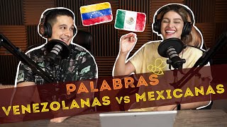 Cap4  PALABRAS VENEZOLANAS VS MEXICANAS l Los Honeys Podcast [upl. by Nezam]