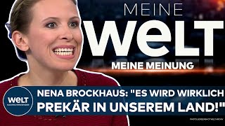 NENA BROCKHAUS quotEs wird wirklich prekär in unserem Landquot I Meine WELT  Meine Meinung [upl. by Diandre]