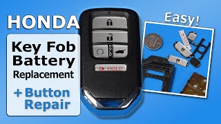 Honda Key Fob Remote Battery Change  Button Repair [upl. by Nappie]