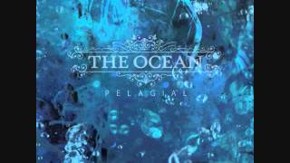 The Ocean Pelagial full album [upl. by Sikko241]