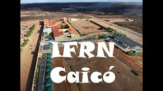 IFRN campus Caicó [upl. by Brok]