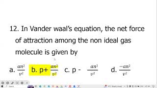 in Vander waal’s equation the net force of attraction among the ideal and non ideqal gas molecule [upl. by Lenoel]