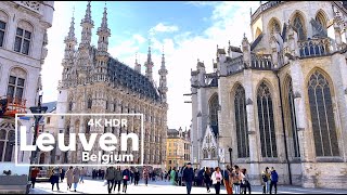 Leuven Belgium  Most beautiful city in Belgium  Walking tour  4K HDR 60 fps [upl. by Concoff]