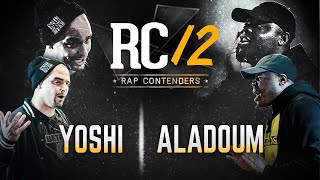 Rap Contenders 12  Yoshi vs Aladoum [upl. by Yenterb745]