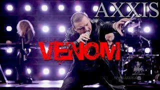 AXXIS  VENOM official video [upl. by Sunil665]