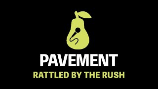 Pavement  Rattled by the Rush Karaoke [upl. by Miller138]