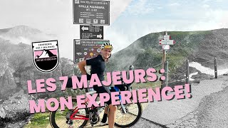 LES 7 MAJEURS À VÉLO  MON EXPÉRIENCE [upl. by Warenne8]