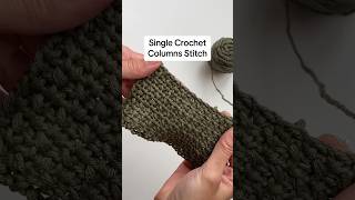 To work the “Single Crochet Columns” stitch you just need to know how to single crochet amp chain 1 [upl. by Otilia]