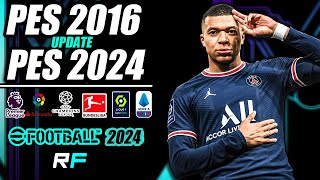 PES 2016 Update 2024 [upl. by Winfrid]