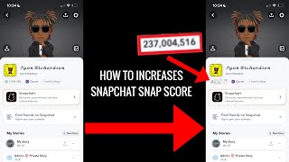 How To Increase Your Snapchat Snap Score 1Million A Day [upl. by Mcnally624]