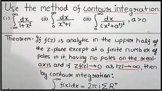 Lecture 2Improper Integrals by Contour IntegrationTheorem and examplesTheta Classes [upl. by Atews]