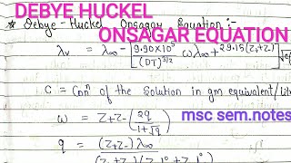 DEBYE HUCKEL ONSAGER EQUATION  Introduction  Derivations  electrochemistry  msc notes [upl. by Almeta140]