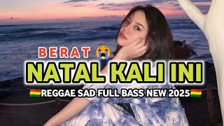 🌴Natal Kali Ini Berat 🎵REGGAE SLOW™Alidz Pratama Beat [upl. by Rolph]