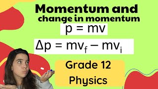 Grade 12 Momentum and change in momentum [upl. by Aileno]