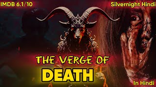 The Verge Of Death Movie Explained in Hindi  REAL STORY Based Indonesian Horror  Silvernight Hindi [upl. by Mandell297]