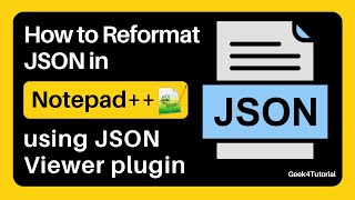 How to Reformat JSON in Notepad with JSON Viewer Plugin  2024 [upl. by Alboran]