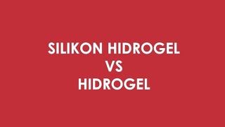 Lensa Kontak Silikon Hidrogel VS Hidrogel [upl. by Johnathan]