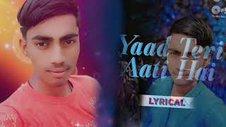 Yaad Teri Aati Hai dj song  rajiv aditor [upl. by Sheila]