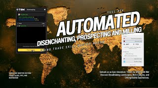 AFK Automated Disenchanting Milling and Prospecting with TradeSkillMaster Addon [upl. by Nasaj]