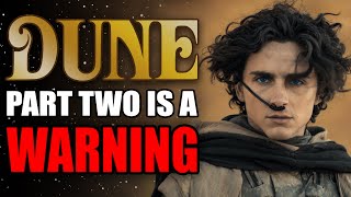 Dune Part Two  A Warning Against Blind Devotion [upl. by Gad]