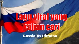 Lagu viral di tiktok dinasty of Russia vs Ukraina remix [upl. by Rochester971]