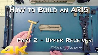 Announcement How to Build an AR15  Part 2  Upper Receiver [upl. by Zuleika289]