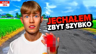 JECHAŁEM ZBYT SZYBKO  VLOG 284 [upl. by Onaicnop17]