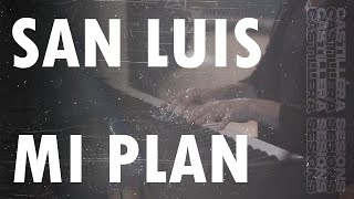 Mi Plan  San Luis  Video Lyrics [upl. by Adhamh]