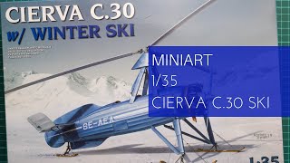 Miniart 135 Cierva C30 Ski 41014 Review [upl. by Avalsorim]