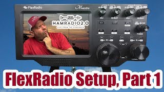 FlexRadio 6000 Series Initial Setup Part1 [upl. by Gnouhc323]