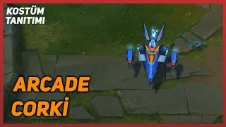 Arcade Corki Kostüm Tanıtımı League of Legends [upl. by Tyrone977]