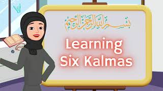 Alif Baa Taa  Learning Six Kalmas For Kids  Islamic Quran Learning [upl. by Pinto]