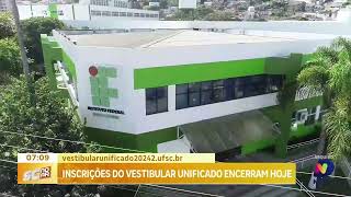 Inscrições do Vestibular Unificado UFSCIFSC encerram nesta terçafeira [upl. by Zetniuq706]