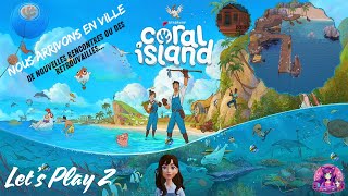 Lets Play Coral Island  Episode 2 [upl. by Ramses]