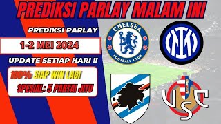 PREDIKSI MIX PARLAY MALAM INI 1 MEI 2024  PREDIKSI BOLA MALAM INI  MIX PARLAY HARI INI [upl. by Haek]