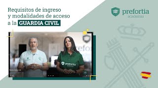 Requisitos de ingreso y modalidades de acceso a la Guardia Civil [upl. by Frodin317]