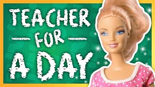 Barbie  Teacher for a Day  Ep3 [upl. by Michael]