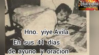 41 días de ayuno Hno Yiye Avila [upl. by Laurentium]