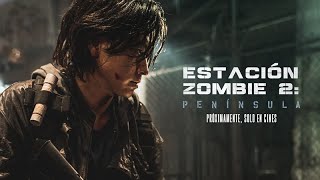 Estación Zombie 2 Península  Teaser Tráiler [upl. by Pauiie]