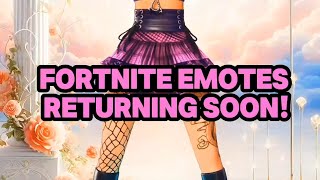 Fortnite Emotes Returning Soon To The Item Shop Some Of My Favorite Emotes Too 💖 [upl. by Gitlow67]