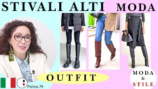 Outfit con gli Stivali Alti ABBINAMENTI FACILI CONSIGLI MODA CHIC  Patoo74 abbigliamento donna [upl. by Jacinto]