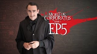 MORTUS CORPORATUS  EP5  En plein cursus [upl. by Eedyah960]