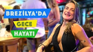 Brezilyada Gece Hayatı ve Sokaklar [upl. by Raimes925]