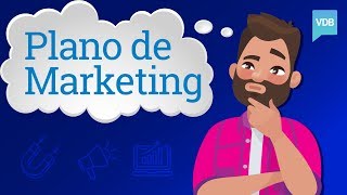 As 6 etapas essenciais de um Plano de Marketing [upl. by Corey]